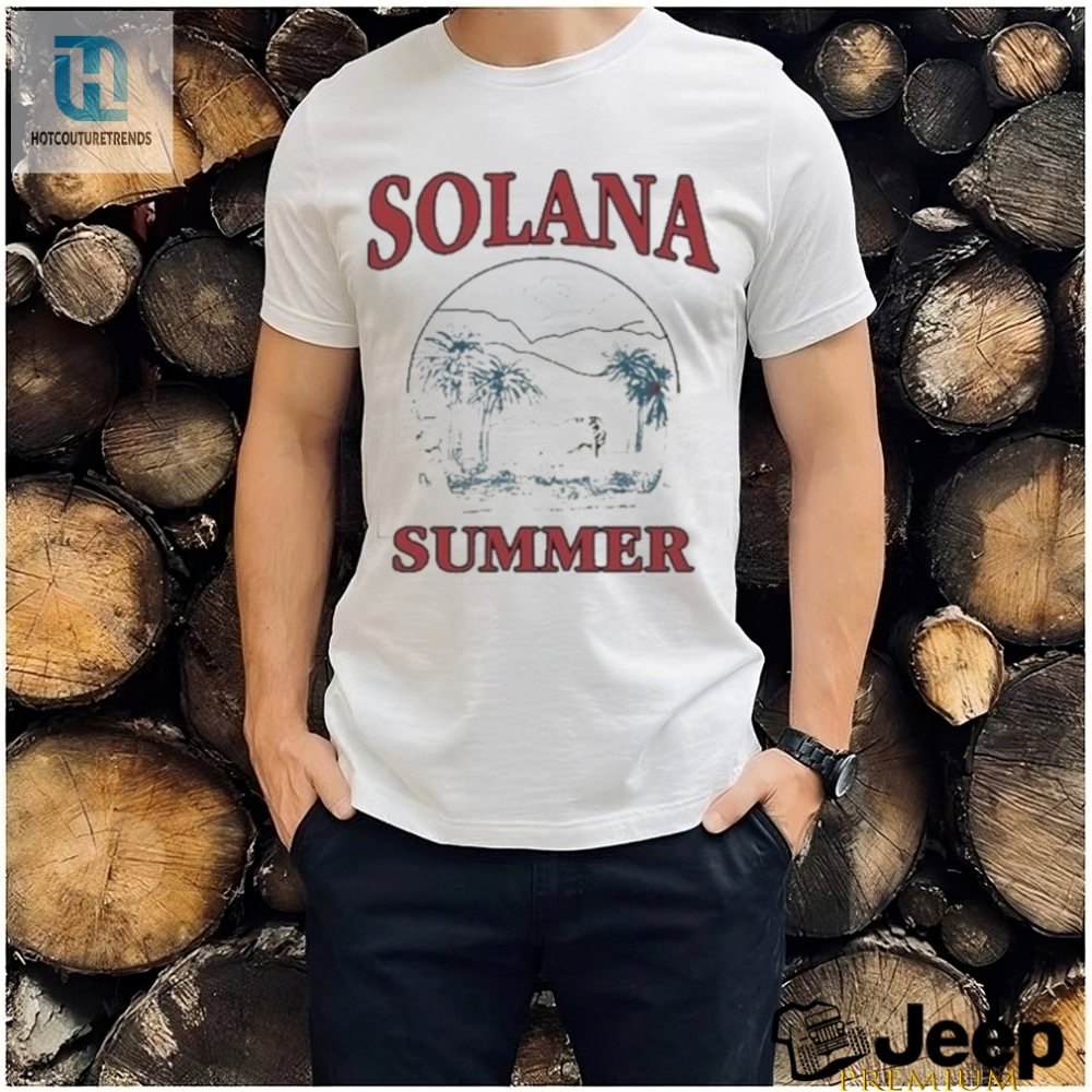 Get Noticed  Laugh Original Solana Summer Shirt