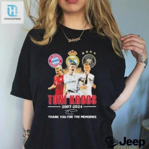 Toni Kroos Farewell Tshirt Kicking Memories Since 07 hotcouturetrends 1 1