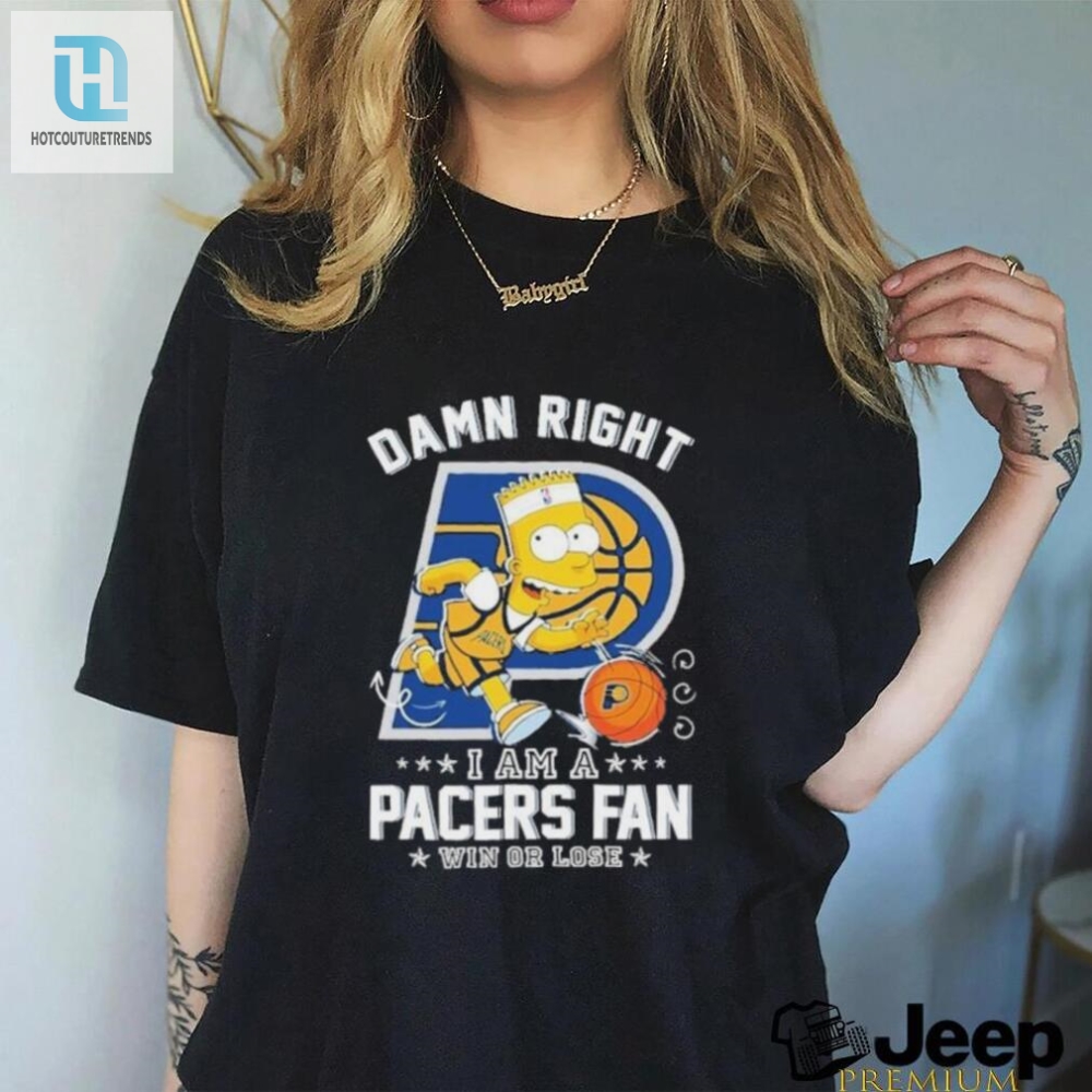 Funny Bart Simpson Pacers Fan Shirt  Win Or Lose Who Cares