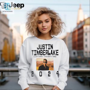 Lol Justin Timberlake 2024 Tshirt Not What You Think hotcouturetrends 1 2