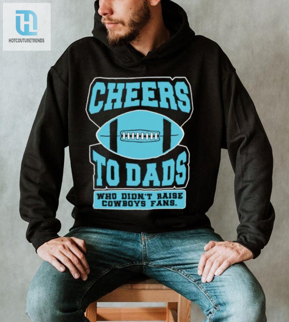 Dads Who Dodged Cowboys Fans Shirt  Hilarious  Unique Gift
