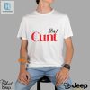 Funny Unique Diet Cunt Shirt Stand Out With Humor hotcouturetrends 1