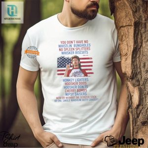 Get Laughs With Joe Dirt No Whistlin Bungholes Tshirt hotcouturetrends 1 3