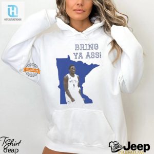 Get Noticed With Our Hilarious Bring Ya Ass Tshirt hotcouturetrends 1 2