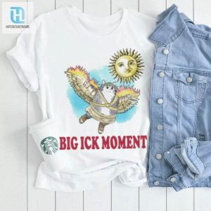 Funny Cat Big Ick Moment Shirt Unique Hilarious Tee hotcouturetrends 1 2