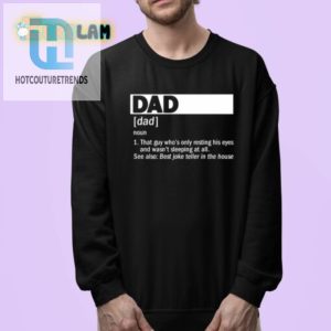 Dad Definition Shirt Funny Resting His Eyes Tee For Fathers hotcouturetrends 1 3