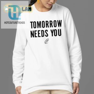 Get The Jesse Pedigo Tomorrow Needs You Shirt Laugh Stand Out hotcouturetrends 1 3