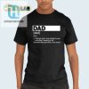 Dad Definition Shirt Funny Unique Gift For Resting Dads hotcouturetrends 1