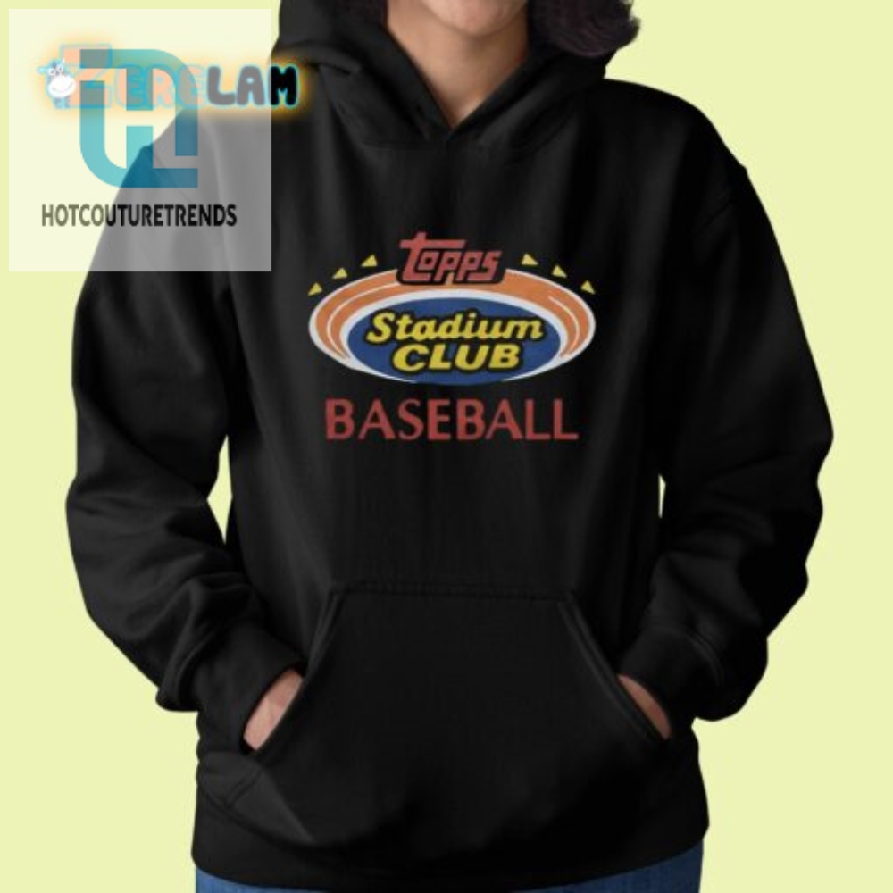 Hit A Home Run In Style Comfy Topps Stadium Club Tee