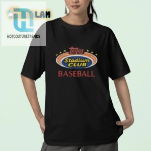Hit A Home Run In Style Comfy Topps Stadium Club Tee hotcouturetrends 1 2