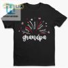 Hilarious Grandpa Fathers Day Shirt Unique Gift Idea hotcouturetrends 1