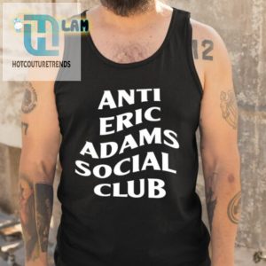 Rebel In Style Anti Eric Adams Social Club Shirt Fun Unique hotcouturetrends 1 4