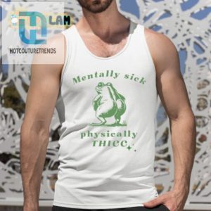 Funny Frog Love Squad Shirt Mentally Sick Physically Thicc hotcouturetrends 1 4