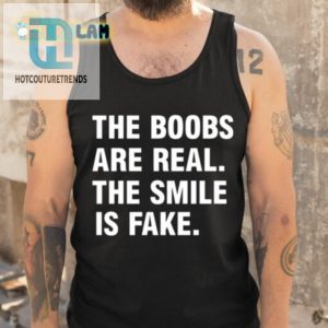 Funny Boobs Real Smile Fake Shirt Unique Hilarious Tee hotcouturetrends 1 4