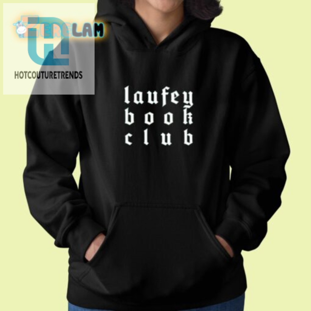 Join The Laufey Laughs Unique Laufey Book Club Shirt