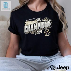 Boston College 2024 Champs Tee Lacrosse Like A Boss hotcouturetrends 1 3