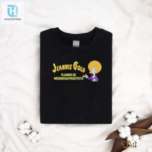 Hilarious Jeannie Gold Wedding Planner Shirt Unique Funny hotcouturetrends 1 1
