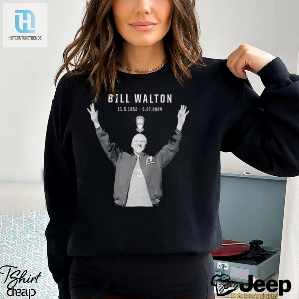 Funny Rip Bill Walton Clippers Shirt 19952024 Limited Edition