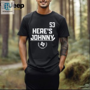 53 Heres Johnny B Good Hockey Tshirt Funny Unique hotcouturetrends 1 1