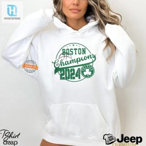 2024 Champs Boston Celtics Shirtwear Victory With Style hotcouturetrends 1 1