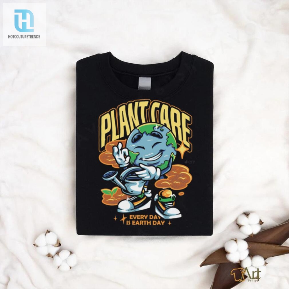 Funny Plant Care Tshirt  Nurture With Laughs  Style