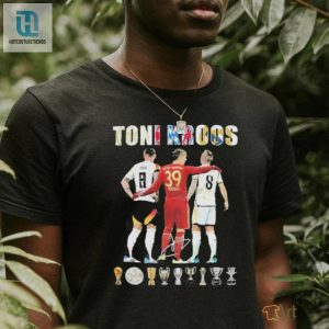 Toni Kroos Official Retirement Tee Titles Love Laughs hotcouturetrends 1 2