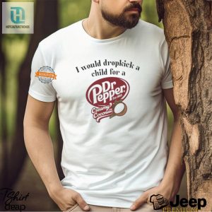 Dropkick For Dr Pepper Coconut Shirt Hilariously Unique Gift hotcouturetrends 1 2