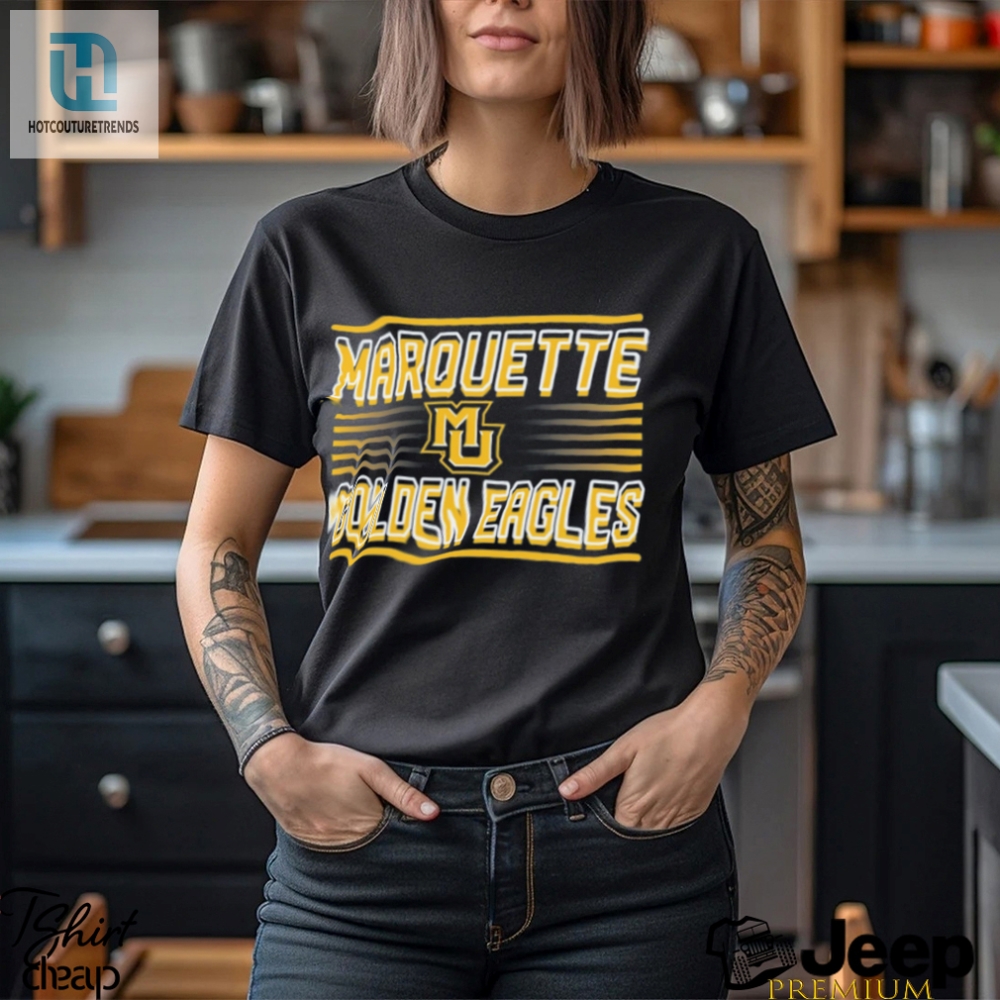 Get Fowled Up In Style Marquette Eagles Funky Tshirt