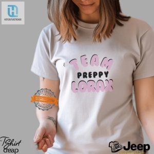 Get Laughs Stand Out Team Preppy Lorax Shirt Now hotcouturetrends 1 2