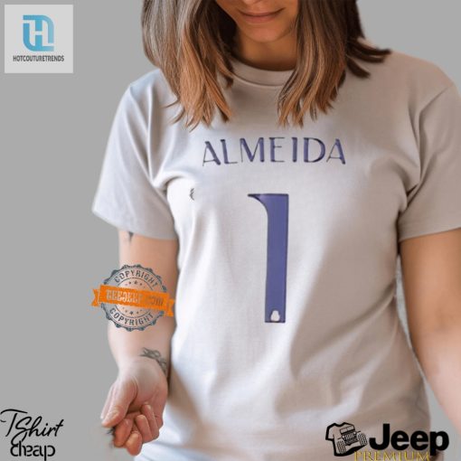 Mayor Almeida 1 Shirt Hilariously Unique Limited Edition hotcouturetrends 1 2