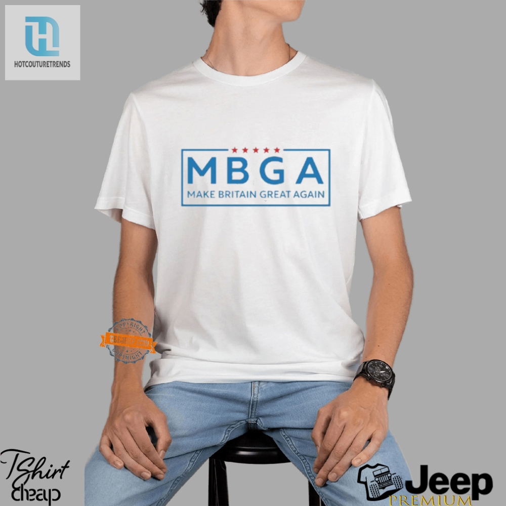 Lolworthy Mbga Shirt  Make Britain Great Again In Style