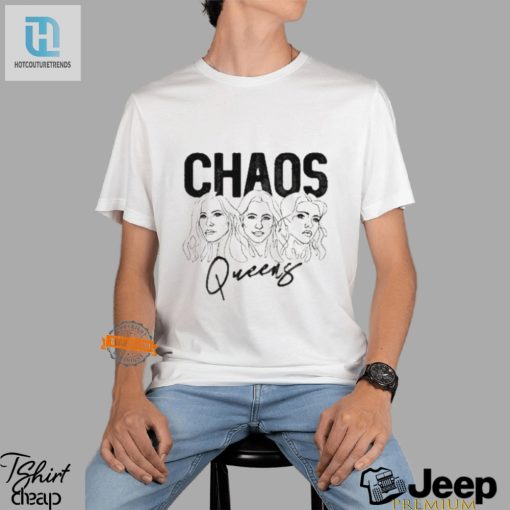 Get Chaos Chic Realm One Queens Shirt Uniquely Hilarious hotcouturetrends 1 1
