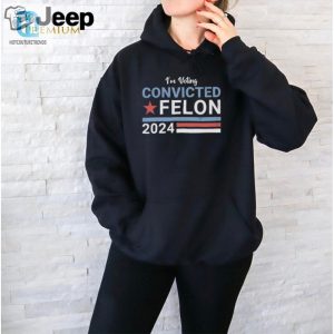 Vote Convicted Felon 2024 Shirt Funny Trump 2024 Tee hotcouturetrends 1 2