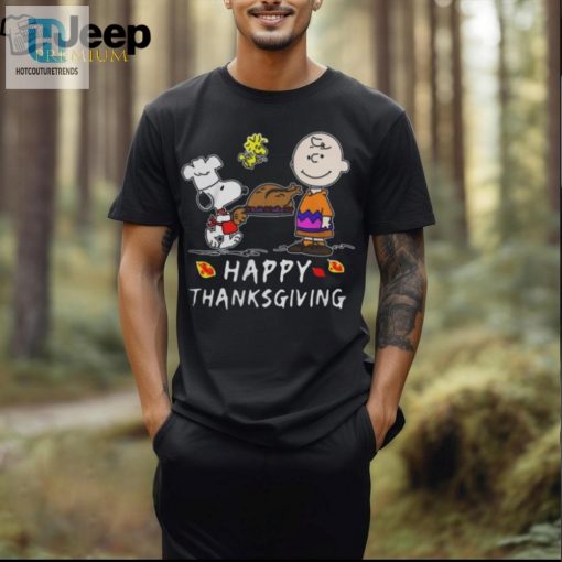 Funny Snoopy Woodstock Thanksgiving Tee Unique Hilarious hotcouturetrends 1 1