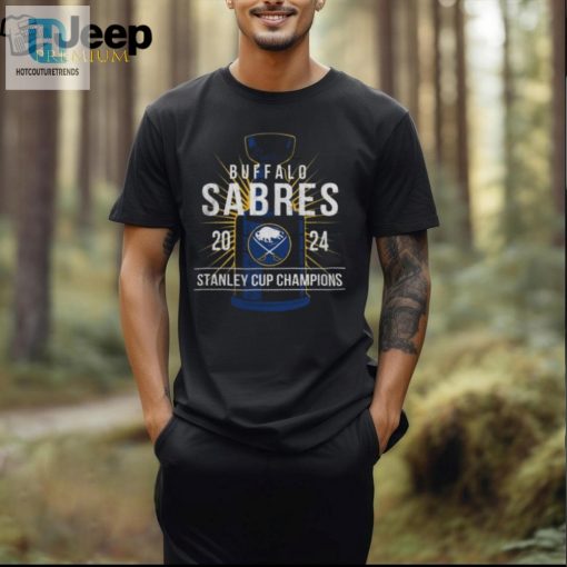 Sabres 2024 Champs Shirt Celebrate History Look Cool hotcouturetrends 1 1