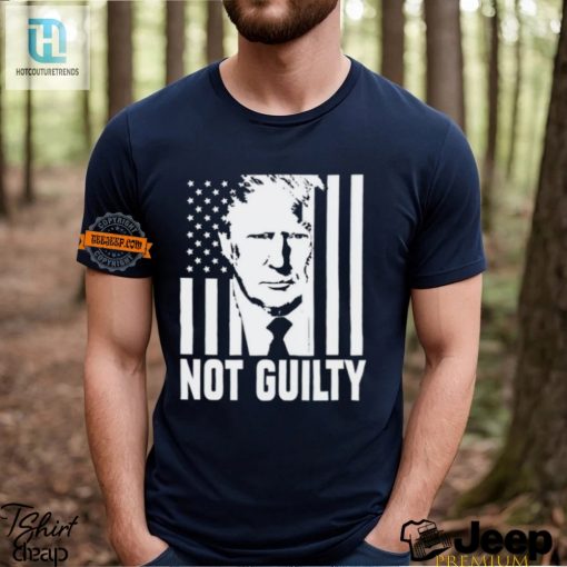 Funny Trump Not Guilty Flag Shirt Unique Statement Tee hotcouturetrends 1 2
