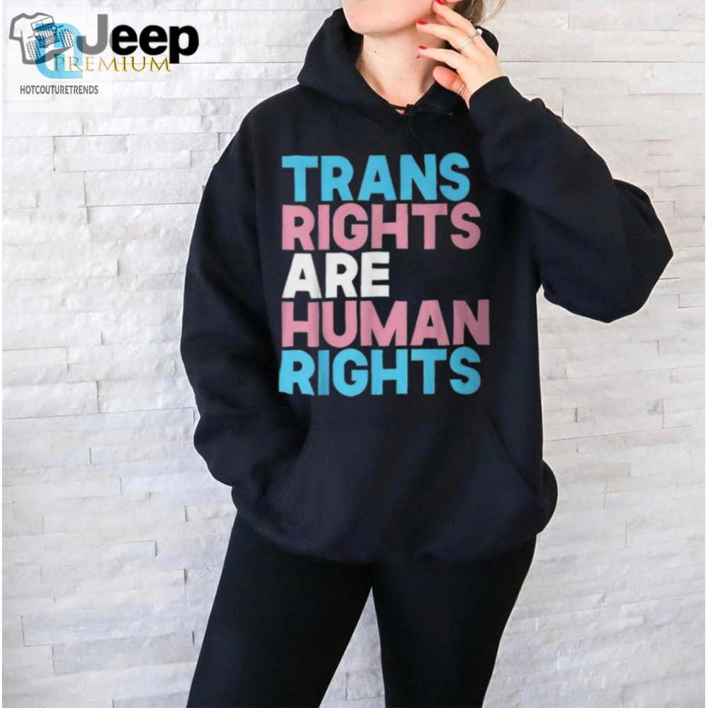 Funny Lgbtq Pride Tee Trans Rights Human Rights hotcouturetrends 1
