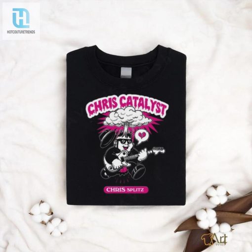Get Noticed With A Hilarious Chris Catalyst Shirt hotcouturetrends 1 3