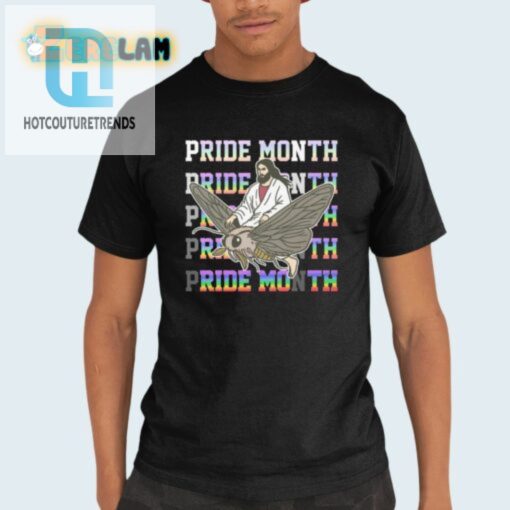 Get Your Laughs Pride Hilarious Pride Month Ride Moth Tee hotcouturetrends 1