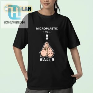 Ecofriendly Fun Microplasticfree Balls Shirt hotcouturetrends 1 2