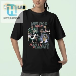Get Laughs With Our Milf Man I Love Fleury Tshirt hotcouturetrends 1 2