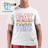 Funny Bold Gay Pride Shirt Not Gay Friendly Stay Home hotcouturetrends 1