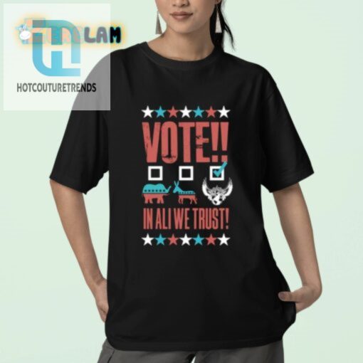 Get Votes Laughs In Ali We Trust Funny Shirt hotcouturetrends 1 2