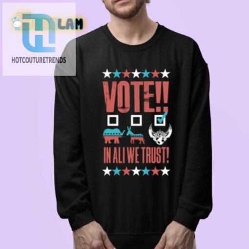 Get Votes Laughs In Ali We Trust Funny Shirt hotcouturetrends 1 3