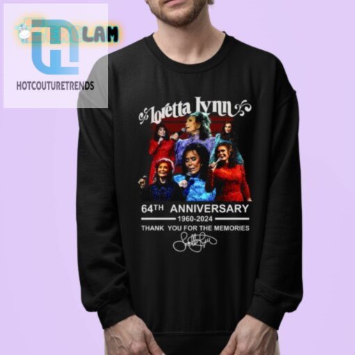 Loretta Lynn 64Th Anniv Tee 60 Years Of Memorable Laughs hotcouturetrends 1 3