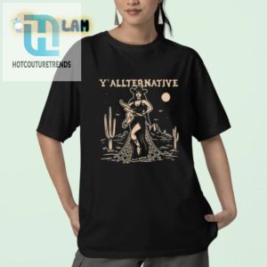 Get Your Laughs Lasso Elray Yallternative Cowgirl Shirt hotcouturetrends 1 2