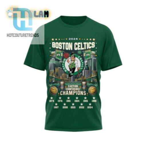 2024 Celtics Champs Shirt Wear History Laugh Loud hotcouturetrends 1
