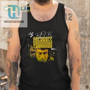 Get Your Laughs Unique Bob Pockrass Legend Shirt hotcouturetrends 1 4