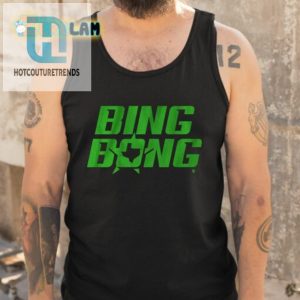 Hilarious Dallas Hockey Bing Bong Shirt Stand Out In Style hotcouturetrends 1 4