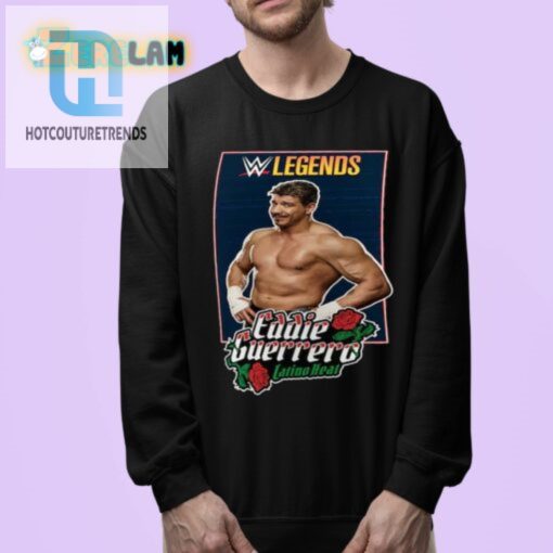 Rock Eddie Guerrero Shirt Feel The Latino Heat With Flair hotcouturetrends 1 3